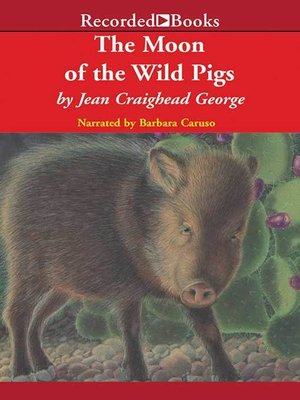 cover image of The Moon of the Wild Pigs